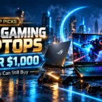 Best Gaming Laptops Under $1,000 (AED 3,675) in 2026: What You Can Still Buy