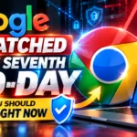 Google Just Patched Chrome’s Seventh Zero-Day of 2026. Here’s Why You Should Update Right Now