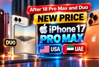 iPhone 17 Pro Max Price in USA and UAE (2026): USD and AED for Every Model