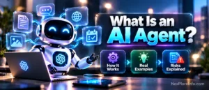 What Is an AI Agent? How It Works, Real Examples and Risks Explained