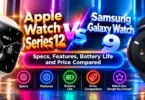 Apple Watch Series 12 vs Galaxy Watch 9 (2026): Which to Buy?