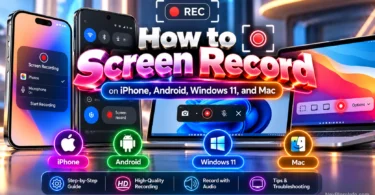How to Screen Record on iPhone, Android, Windows 11, and Mac